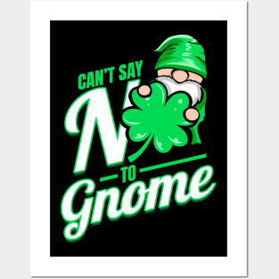 Shamrocks Can't Say No To Gnome On St Patricks Day Posters and Art